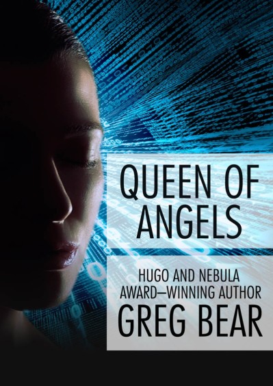 Queen of Angels - Greg Bear