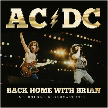 AC DC - Back Home With Brian (2024) FLAC  Ef462d18316e34205a2c459dccfaeba4