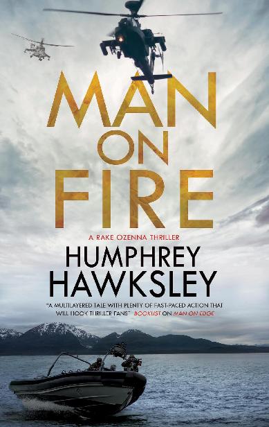 Man on Fire - Humphrey Hawksley Cfb91a8749729ad7b809958013be13c6