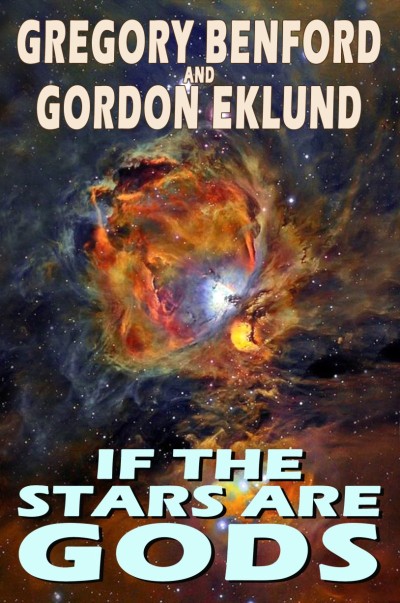 If The Stars Are Gods - Gregory Benford 1c693781b7370167ddd862548689bdd7