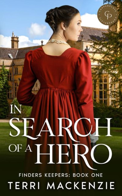 In Search of a Hero: A Marriage of Convenience Regency Romance - Terri MacKenzie