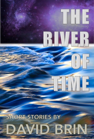 The River of Time - David Brin 1fe81facfc7a61a1a7e486c3ab070cfc