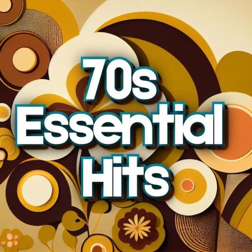 70s Essential Hits (2024)