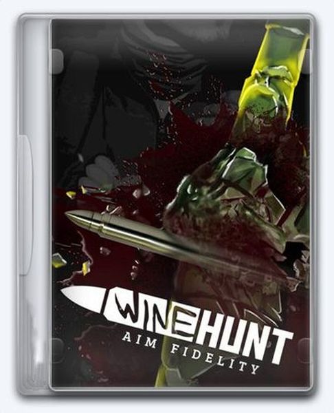 Wine Hunt: Aim Fidelity (2024/En/Repack FitGirl)