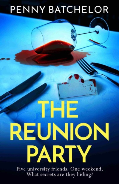 The Reunion Party: An unputdownable psychological thriller with a heart stopping t... 60a5508fb768971d313a19341a0a5536