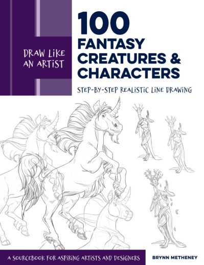 Draw Like an Artist: 100 Fantasy Creatures and Characters: Step-by-Step Realistic ... F78d8bfbad0facd48412f2ae488c3438