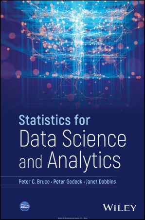 Statistics for Data Science and Analytics, 1st Edition