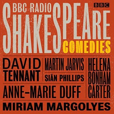 BBC Radio Shakespeare: A Collection of Eight Comedies - [AUDIOBOOK]