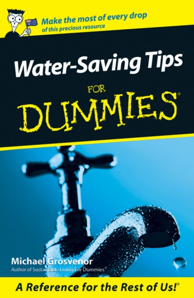 Water-Saving Tips For Dummies - Michael Grosvenor 9898918323a67bf015a15c75c5130863