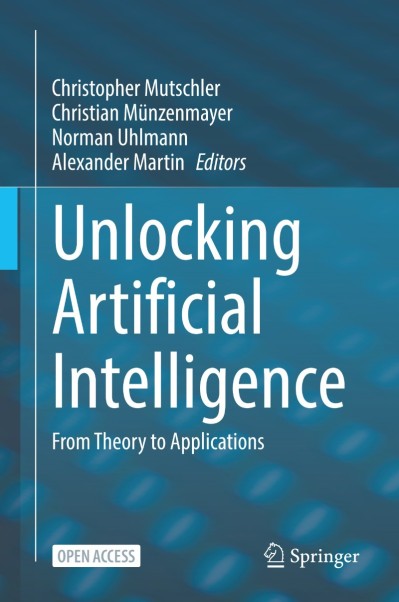 Unlocking Artificial Intelligence: From Theory to Applications - Christopher Mutsc...