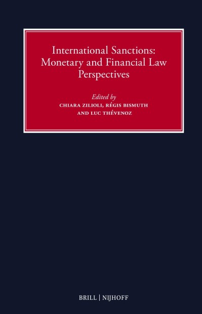 International Sanctions: Monetary and Financial Law Perspectives - Chiara Zilioli