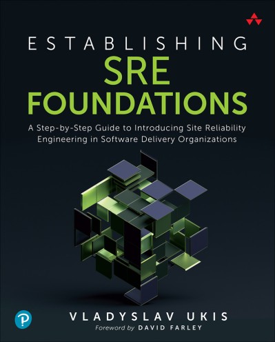 Establishing SRE Foundations: A Step-by-Step Guide to Introducing Site Reliability... 9c9b410db94c88ee87d008aaf8d97884