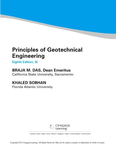 Principles of Geotechnical Engineering, SI Edition / Edition 9 - Braja M. Das 16ed6359c7618c20641d59637e5f6792