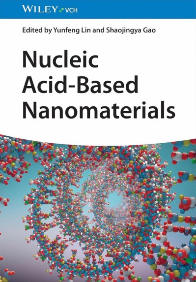 Nucleic Acid-Based Nanomaterials: Stabilities and Applications - Yunfeng Lin  05376a7ec42ce58f99b2a032353e7298