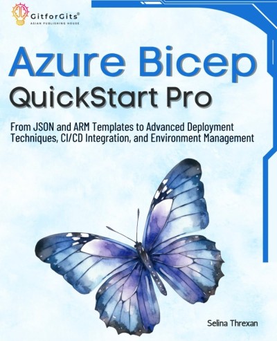 Azure Bicep QuickStart Pro: From JSON and ARM Templates to Advanced Deployment Tec... Aa88f37c069817039598895cdf02c59c