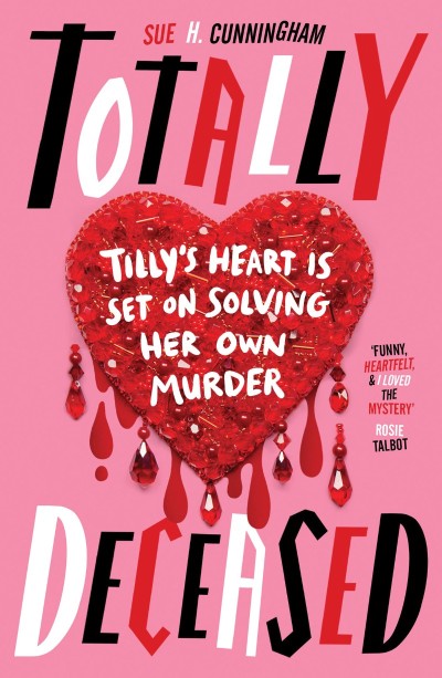 Totally Deceased - Sue H. Cunningham