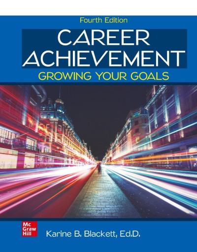 Career Achievement: Growing Your Goals / Edition 2 - Karine Beth Blackett Manager ... 9cde578dce4a98e04f258891c56fcda6