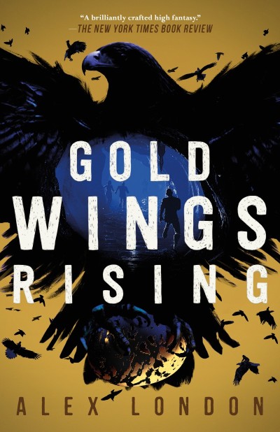 Gold Wings Rising - Alex London 7b97b7a544c6624403530c21363c49be