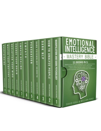 Emotional Intelligence Mastery Bible: 7 Books in 1: Dark Psychology, How to Analyz... 8778fe863f7b93116befda641fce1bc6