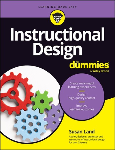 Instructional Design For Dummies - Susan M. Land F5440ff81b3a25a1125eae8babb2b6fc