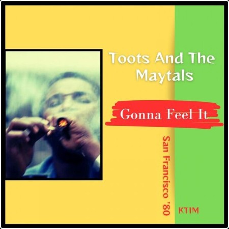 Toots and The Maytals - Gonna Feel It (Live San Francisco '80) (2023) FLAC  E6fc225e650fcab891c64985803a5d0e