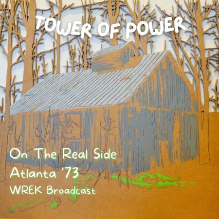 Tower Of Power - On The Real Side (Live Atlanta '73) (2022)