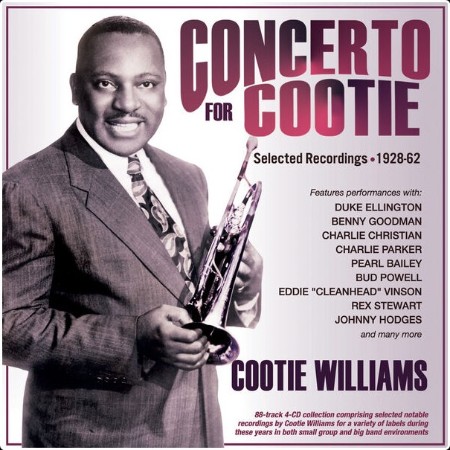 Cootie Williams - Concerto For Cootie Selected Recordings 1928-62 (2024) FLAC