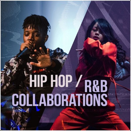 Various Artists - Hip Hop  R&B Collaborations (2024) Mp3 320kbps  E8173fdad5e55c12fb32d71df674f08a