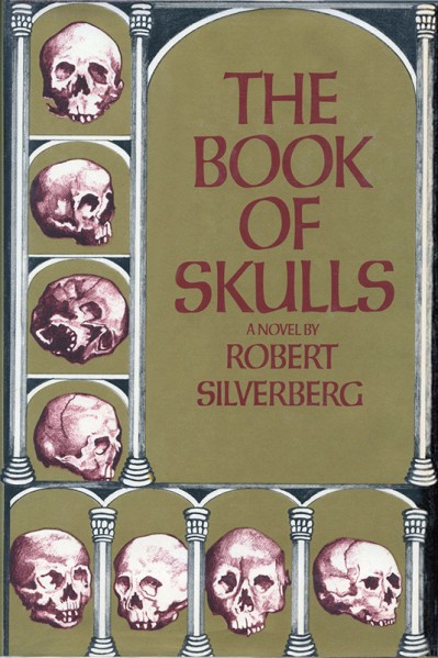 The Book of Skulls - Robert Silverberg