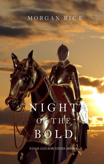 Night of the Bold - Morgan Rice