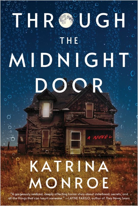 Through the Midnight Door by Katrina Monroe