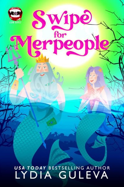 Swipe for Merpeople: Paranormal Romantic Comedy - Lydia Guleva Eaa7df80bbf1ecb41023efd0c35d69aa