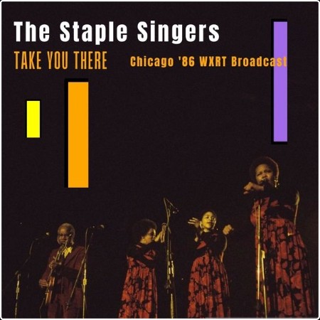 The Staple Singers - Take You There (Live Chicago '86) (2022) FLAC  7a41ccdf205bd689a08f55e1e2f119ad