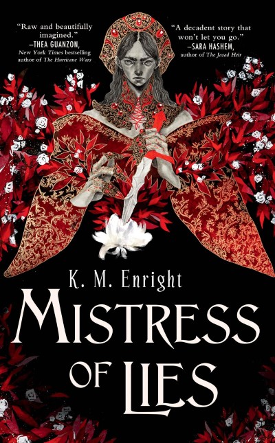 Mistress of Lies - K. M. Enright Ec1b69c87553612aa4a92f250bac35d0