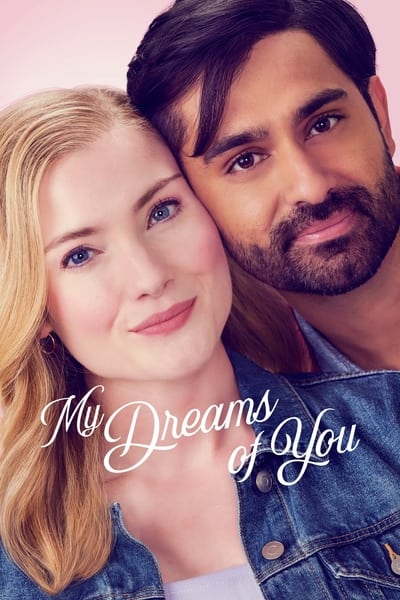 My Dreams of You (2024) 720p PCOK WEBRip x264-LAMA Ce5535c81d82e4366b08094ac7b12d04