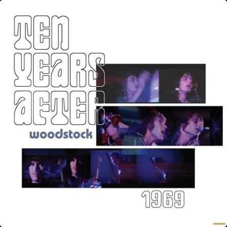 Ten Years After - Woodstock 1969 (2024) Mp3 320kbps  8a8ba30e03363a86b8ddeb306547eb80