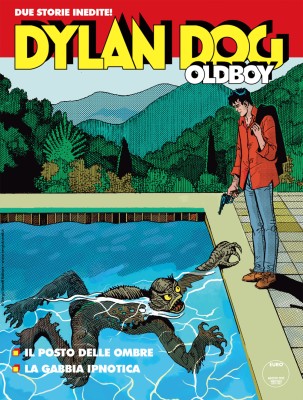 Maxi Dylan Dog 52 - Dylan Dog Oldboy 14 - Il posto delle ombre - La gabbia ipnotica (SBE Agosto-S...