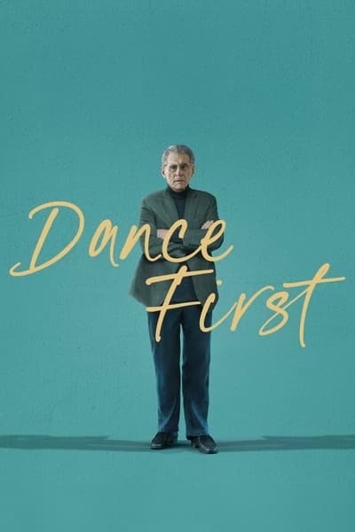 Dance First (2023) 1080p WEBRip 5 1-LAMA 8817ceb79158d7aba484956d76449913