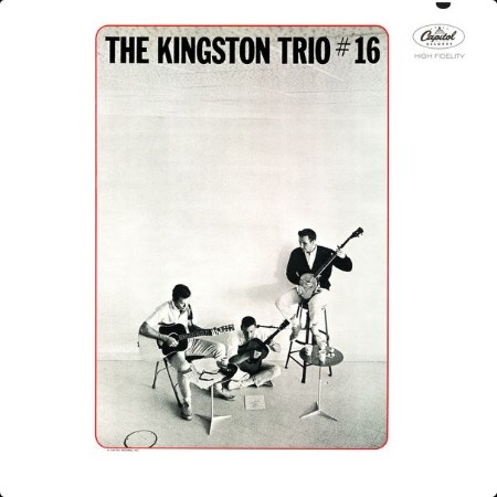 The Kingston Trio - #16 (1963) LP 0bab04feaafbf707a632c4192fc50b19