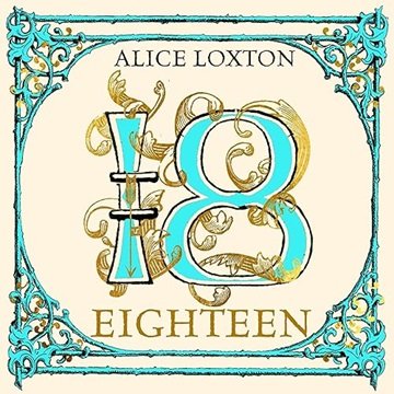 Eighteen: A History of Britain in 18 Young Lives [Audiobook]