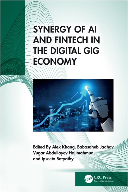 Khang A  Synergy of AI and Fintech in the Digital Gig Economy 2025