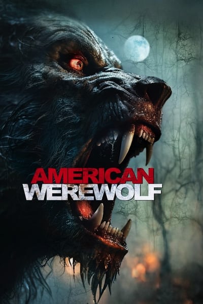 American Werewolf (2024) 1080p WEBRip-SMILEY 8a676dbe0746fef47e2475fab72c825b