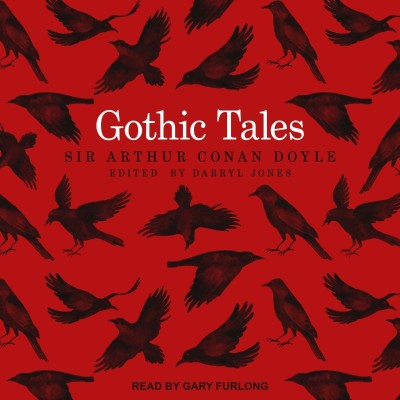 Gothic Tales - [AUDIOBOOK]