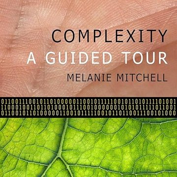 Complexity: A Guided Tour [Audiobook]