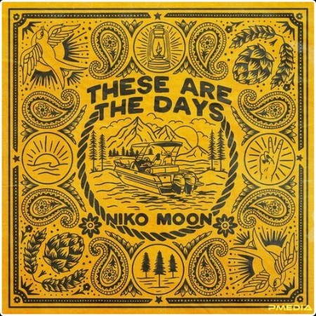 Niko Moon - THESE ARE THE DAYS (2024) Mp3 320kbps  4014464f52d550f81765db7b0774ca22