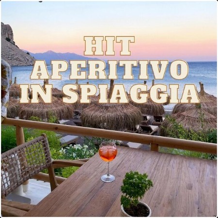 Various Artists - Hit Aperitivo in Spiaggia (2024) Mp3 320kbps  396bc055cf0da36b1c2ef8fa49106a31