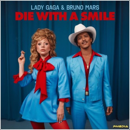 Lady Gaga - Die With A Smile (2024) [24Bit-44 1kHz] FLAC  64206ab66bf4adf73bd65876b4301d39