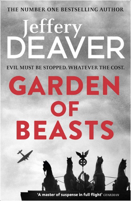 Garden of Beasts by Jeffery Deaver