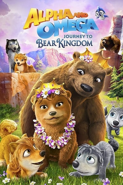 Alpha And Omega Journey To Bear Kingdom (2017) 1080p WEBRip 5 1-LAMA F86e263eb94690a9541ee2271c46e37a