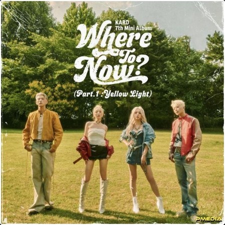 Kard - KARD 7th Mini Album 'Where To Now (Part 1  Yellow Light)' (2024) [24Bit-96kHz] FLAC  Def0661d9a4b27069b6778e3dfe3e8c0